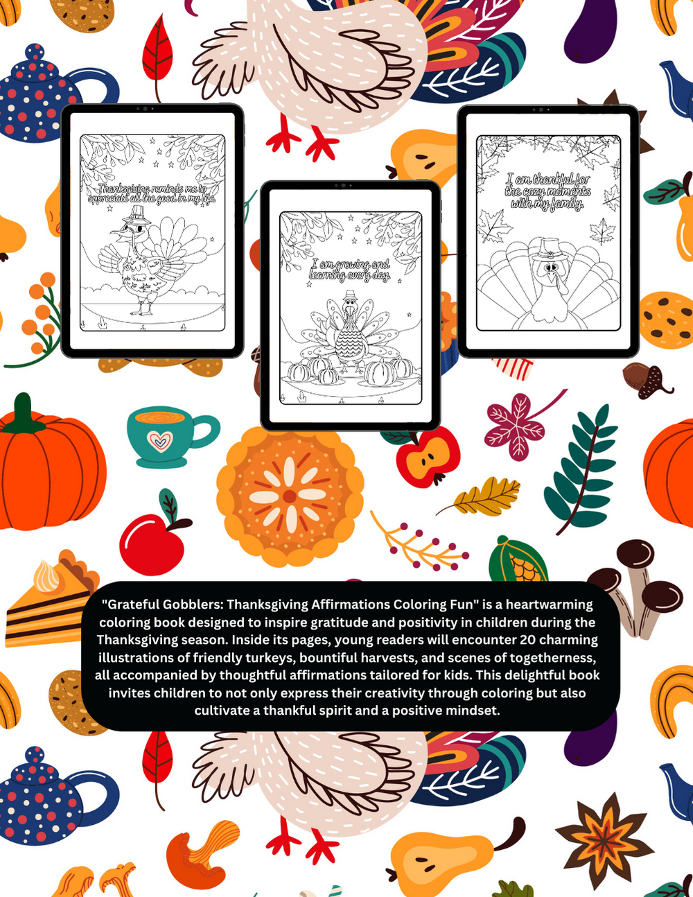 Thanksgiving coloring pages with cheerful turkeys and thankful sayings