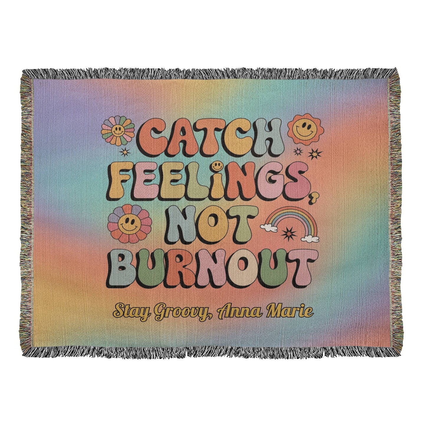 Catch Feelings Not Burnout personalized woven blanket with retro mental health affirmation in bold colorful design
