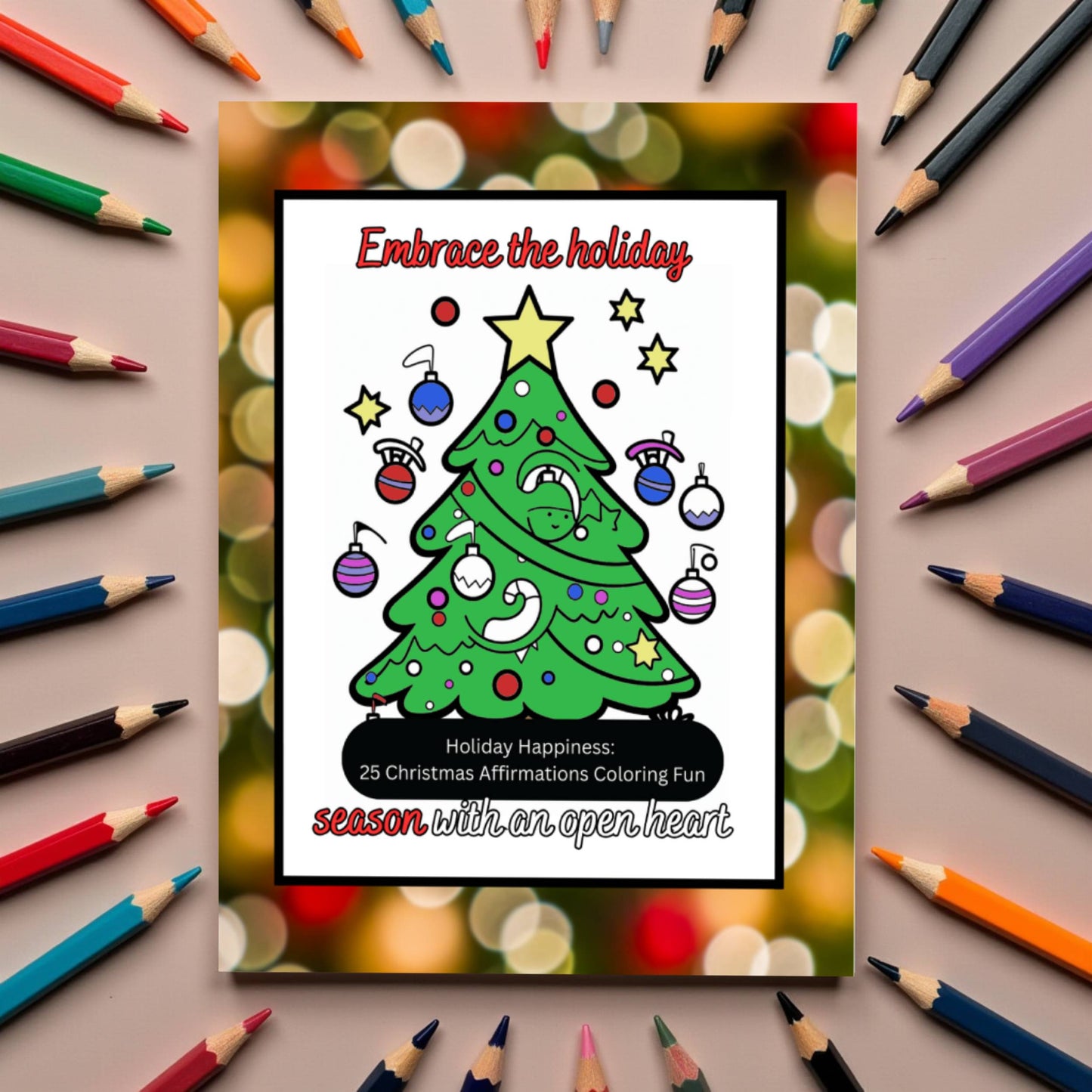 Christmas coloring book with affirmations and holiday cheer