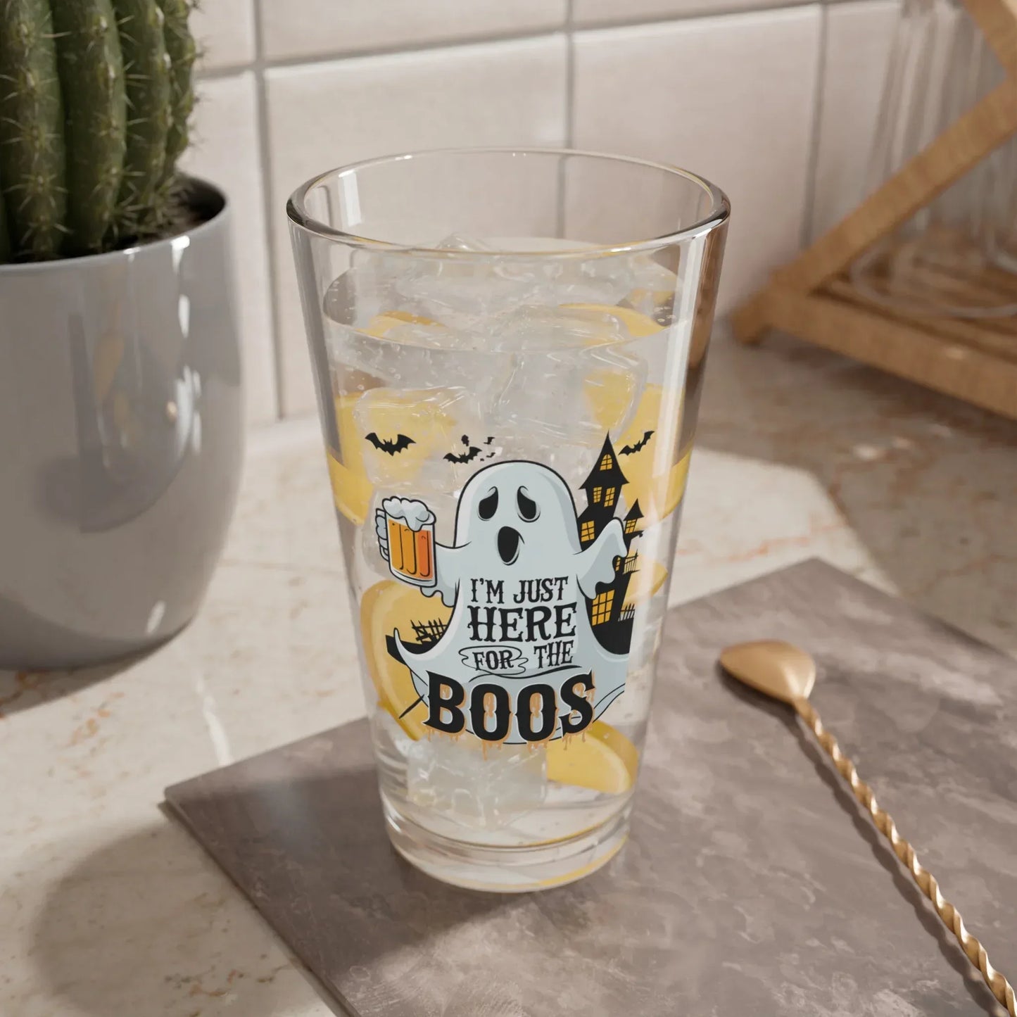 Shop our premium im just here for the boos halloween pint glass 16oz from MySisterIsASurvivor.