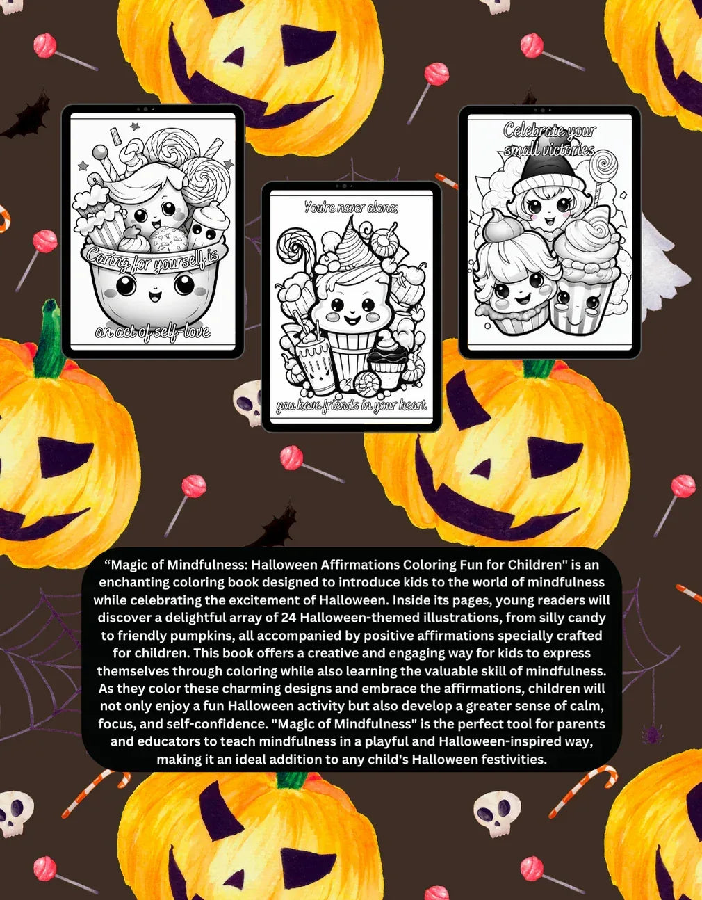 Shop our premium magic of mindfulness halloween affirmations coloring fun for children from MySisterIsASurvivor.