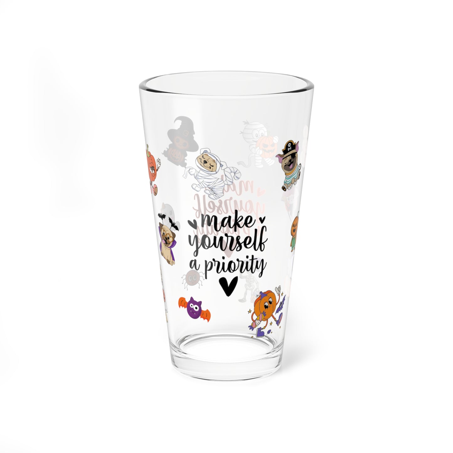 Make Yourself A Priority Halloween 16oz pint glass, self-care and fall fun drinkware - MySisterIsASurvivor
