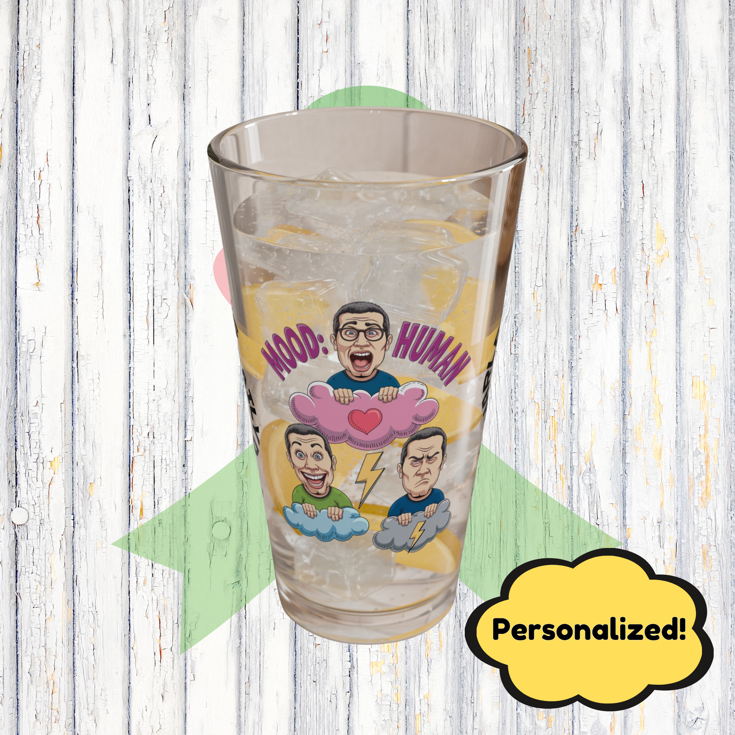 "Mood: Human" personalized funny pint glass with attitude and humor for daily positivity and relaxation.