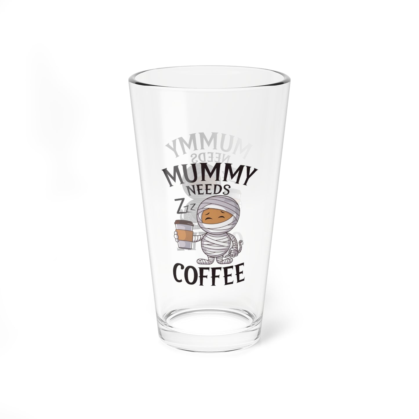 Mummy Needs Coffee Halloween 16oz pint glass, humorous Halloween party drinkware - MySisterIsASurvivor