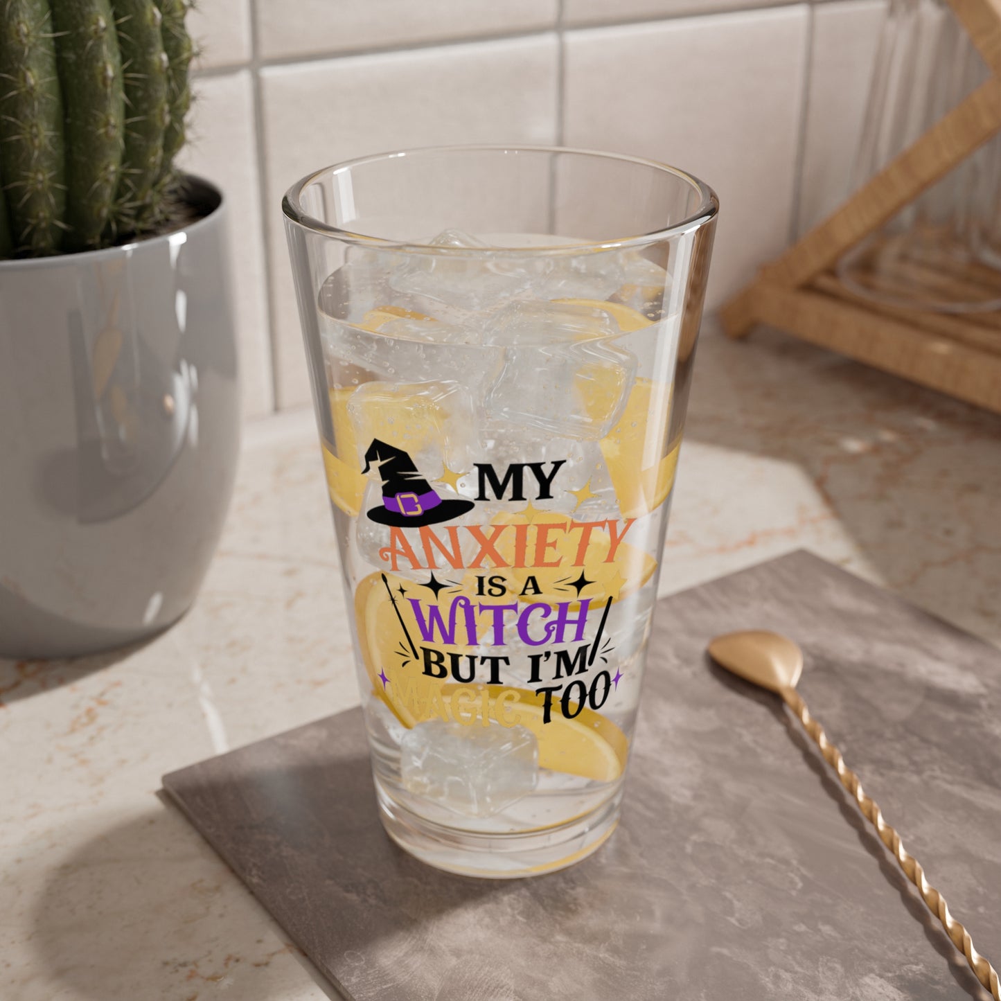 My Anxiety Is A Witch But I'm Magic Halloween 16oz pint glass, empowering party drinkware - MySisterIsASurvivor