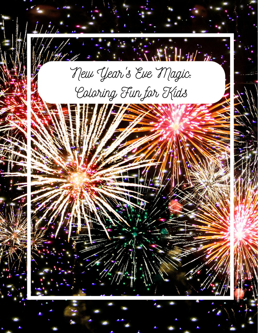 New Year’s Eve coloring book for kids with fireworks and joyful pages