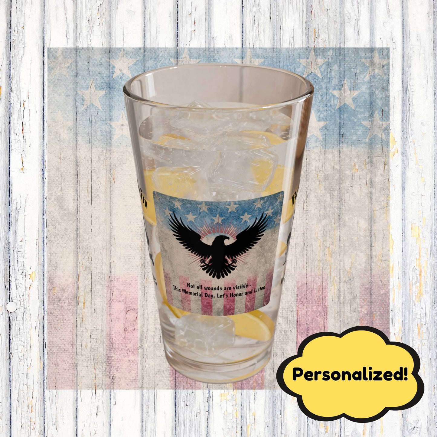 Personalized Memorial Day Pint Glass - "Not All Wounds Are Visible", PTSD Awareness Gift for Veterans & Memorial Days