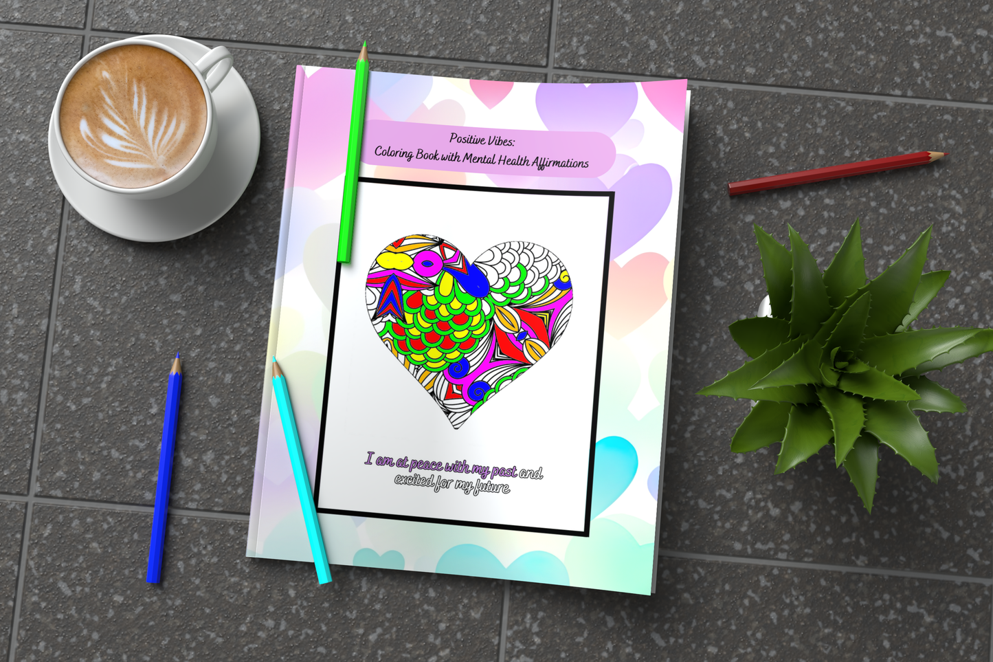 Mental wellness coloring book with uplifting affirmations and calm art