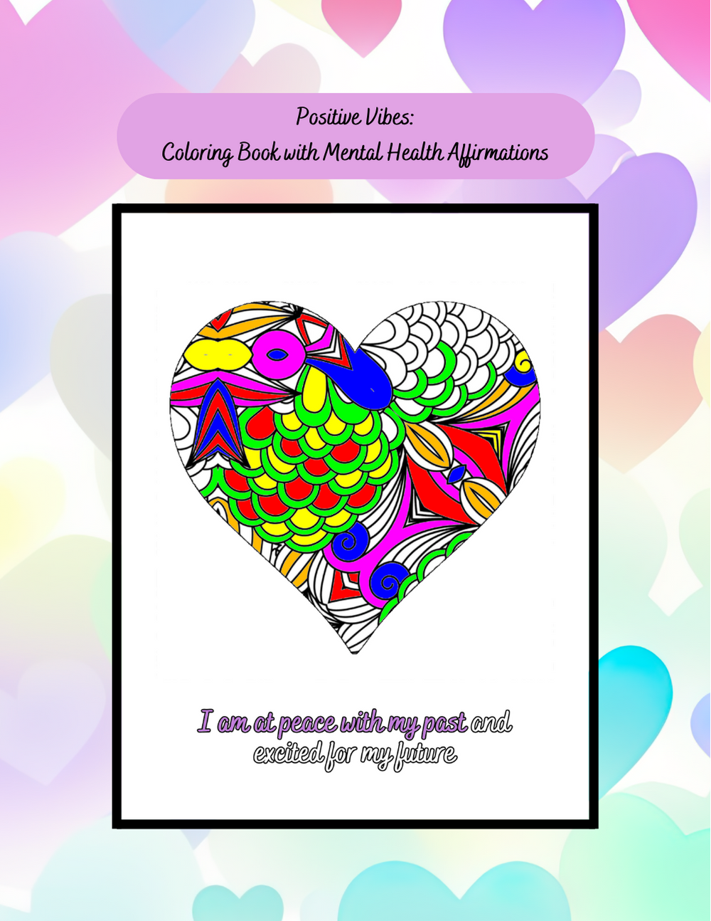 Mental wellness coloring book with uplifting affirmations and calm art