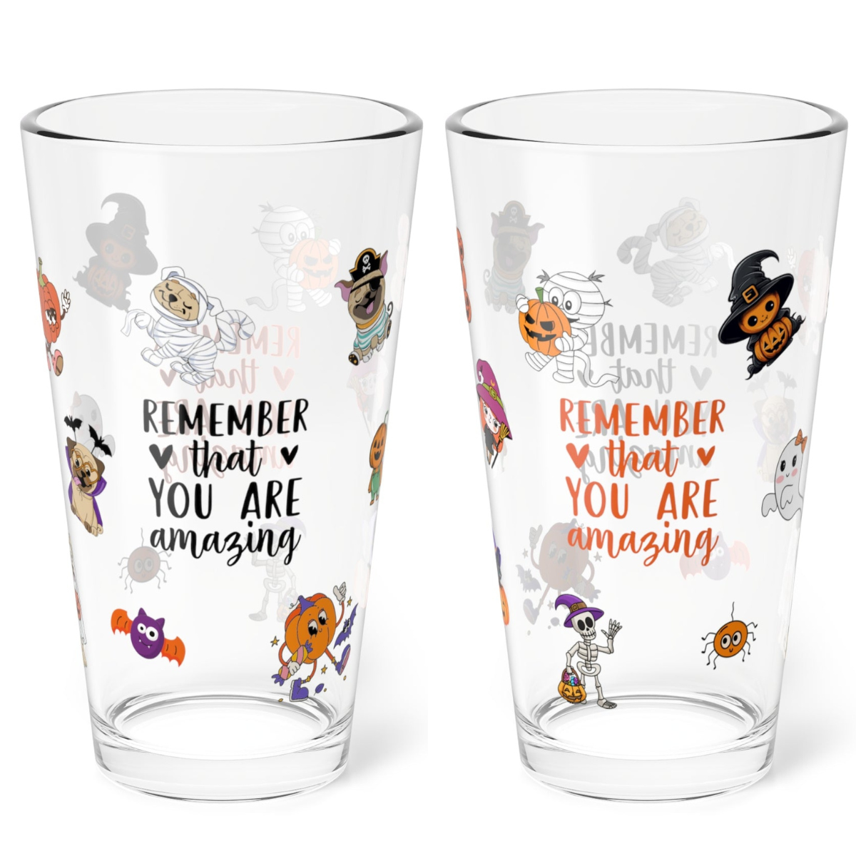 Remember That You Are Amazing Halloween 16oz pint glass, positive self-care themed drinkware - MySisterIsASurvivor