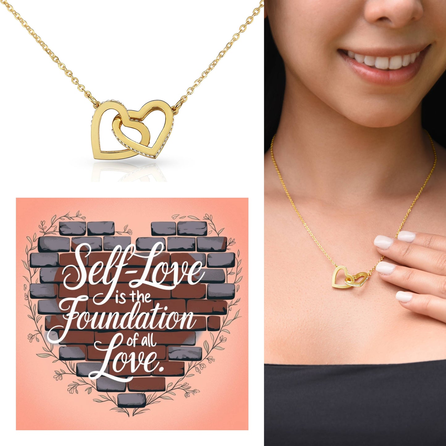 Self-Love Is the Foundation of All Love - Interlocking Hearts Necklace inner strength & confidence