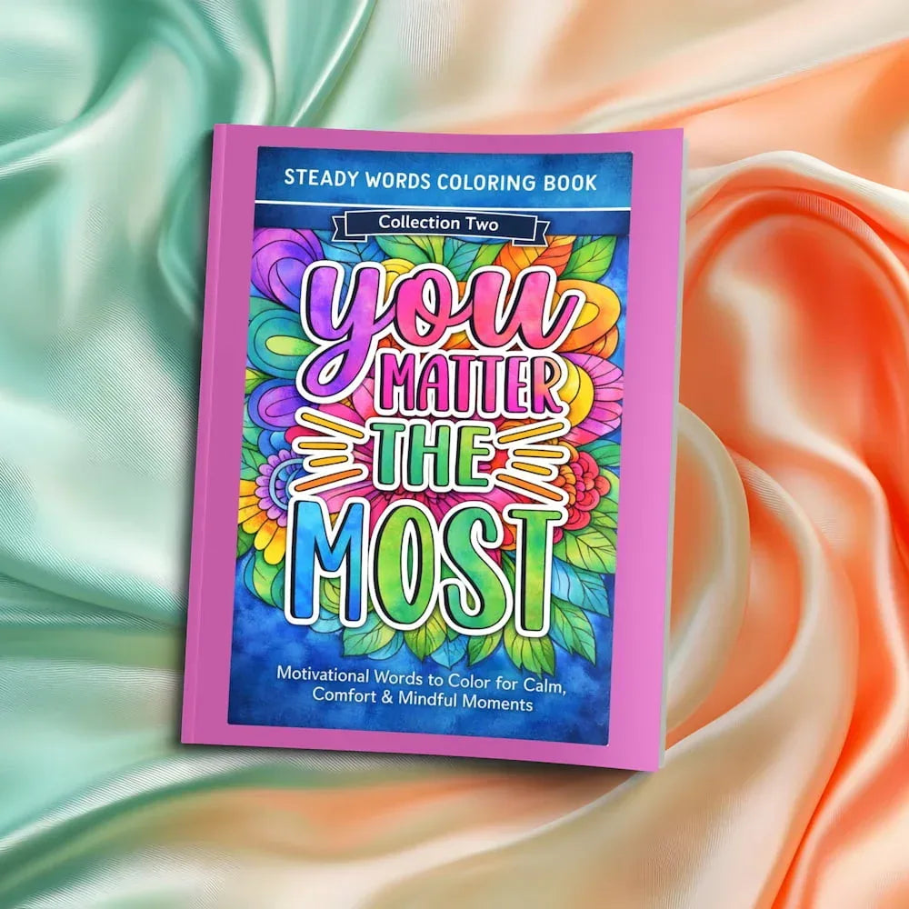 Shop our premium steady words coloring book collection two motivational words to color from MySisterIsASurvivor.