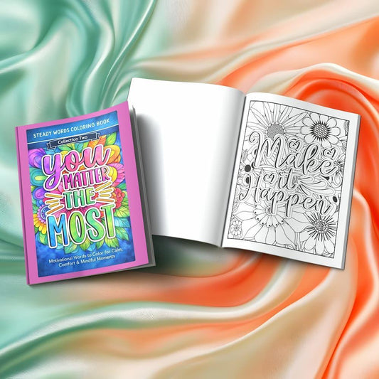 Shop our premium steady words coloring book collection two motivational words to color from MySisterIsASurvivor.