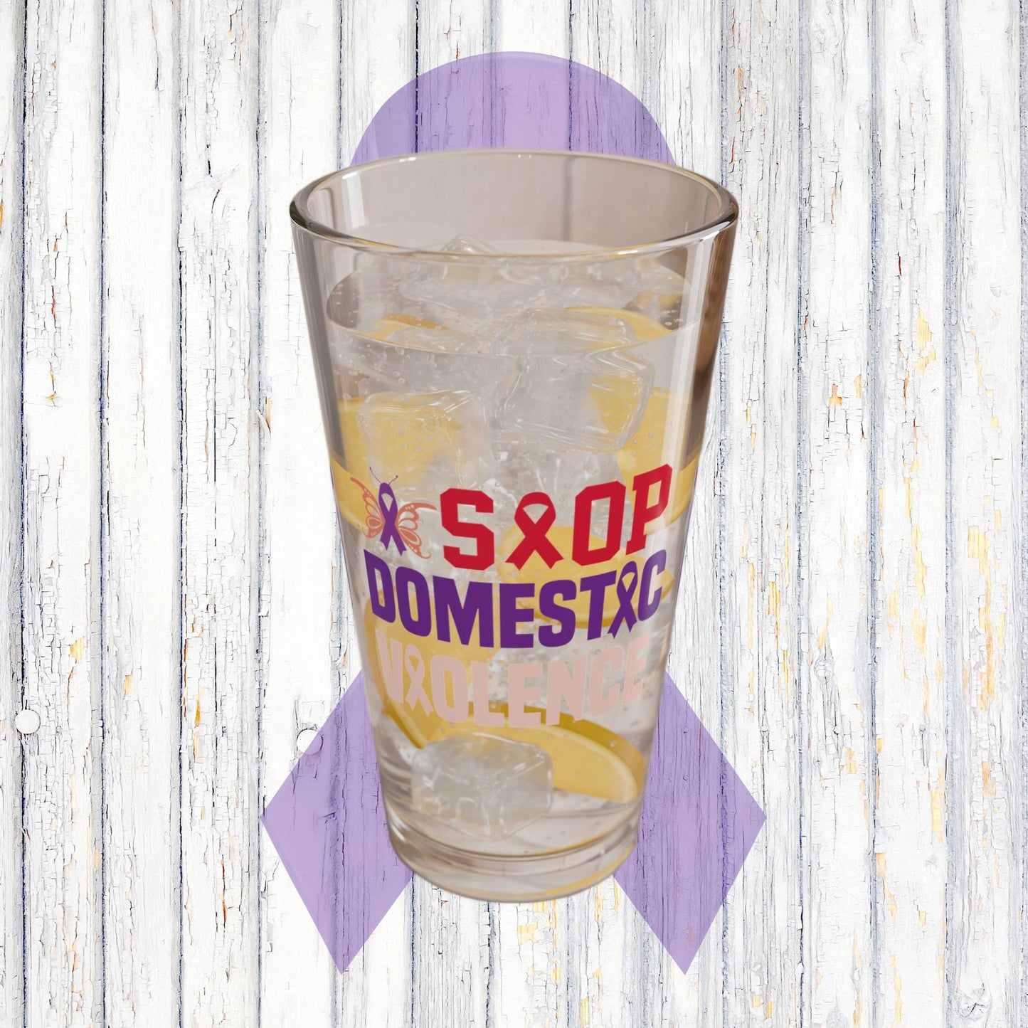 Stop Domestic Violence awareness pint glass with strong message
