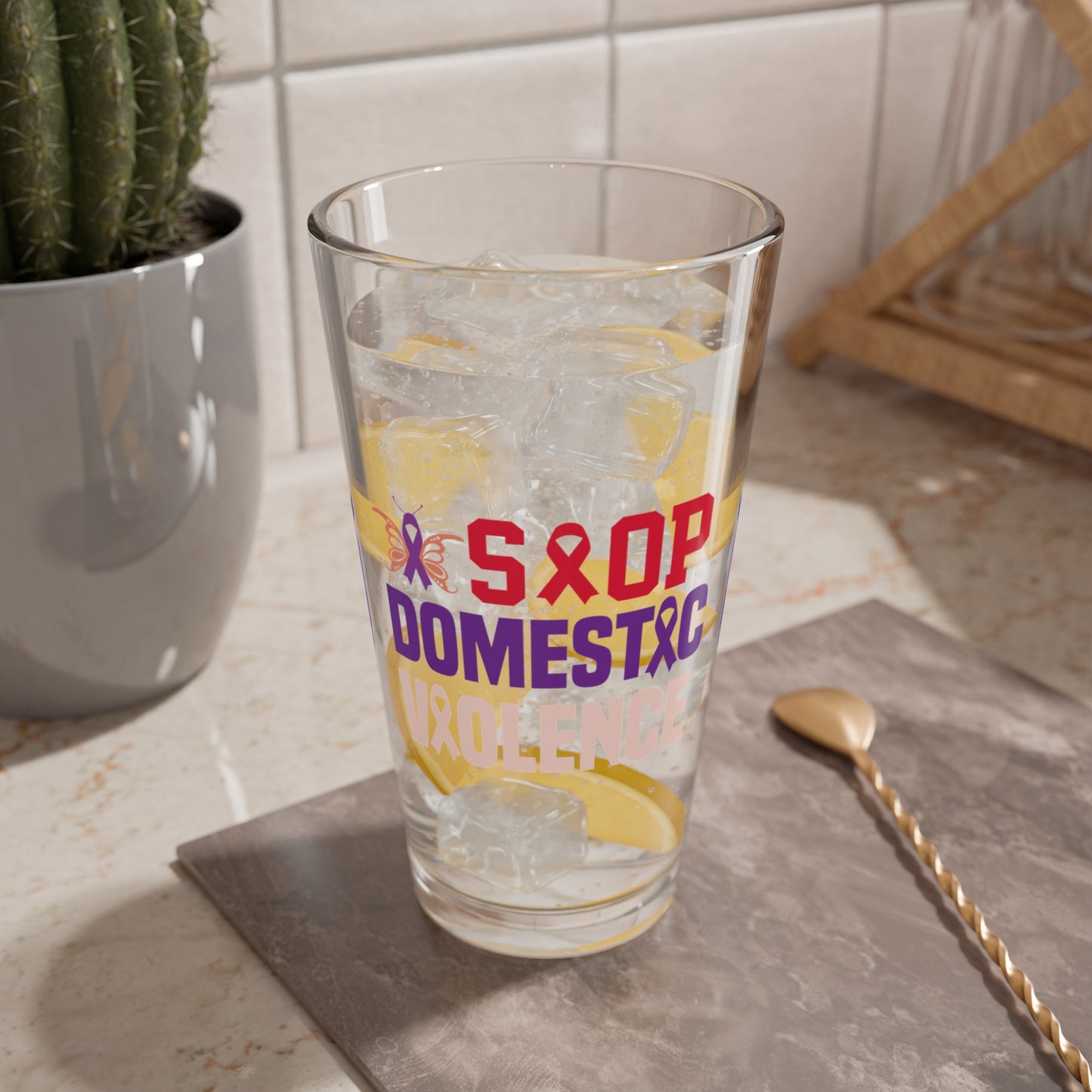 Stop Domestic Violence awareness pint glass with strong message