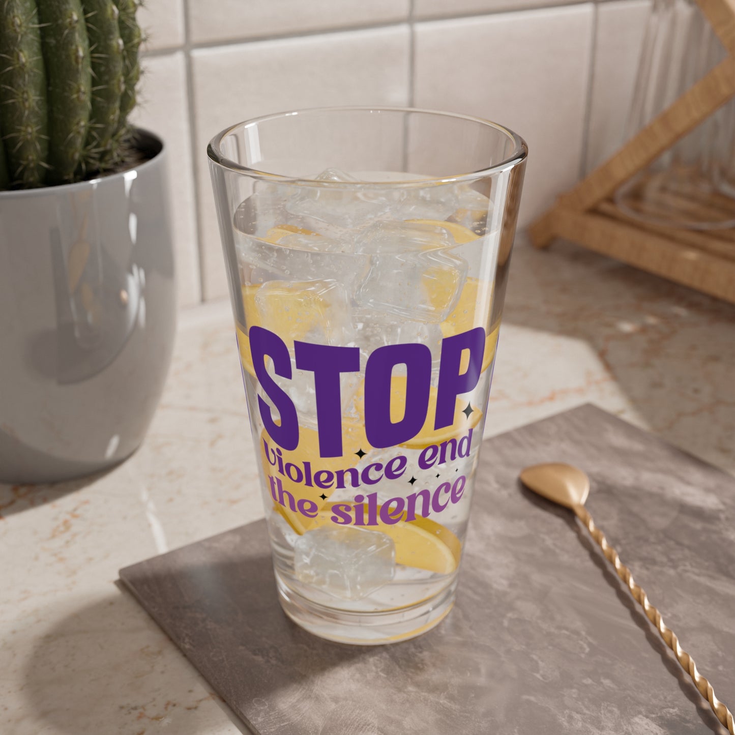 Pint glass with Stop Violence End The Silence message for awareness