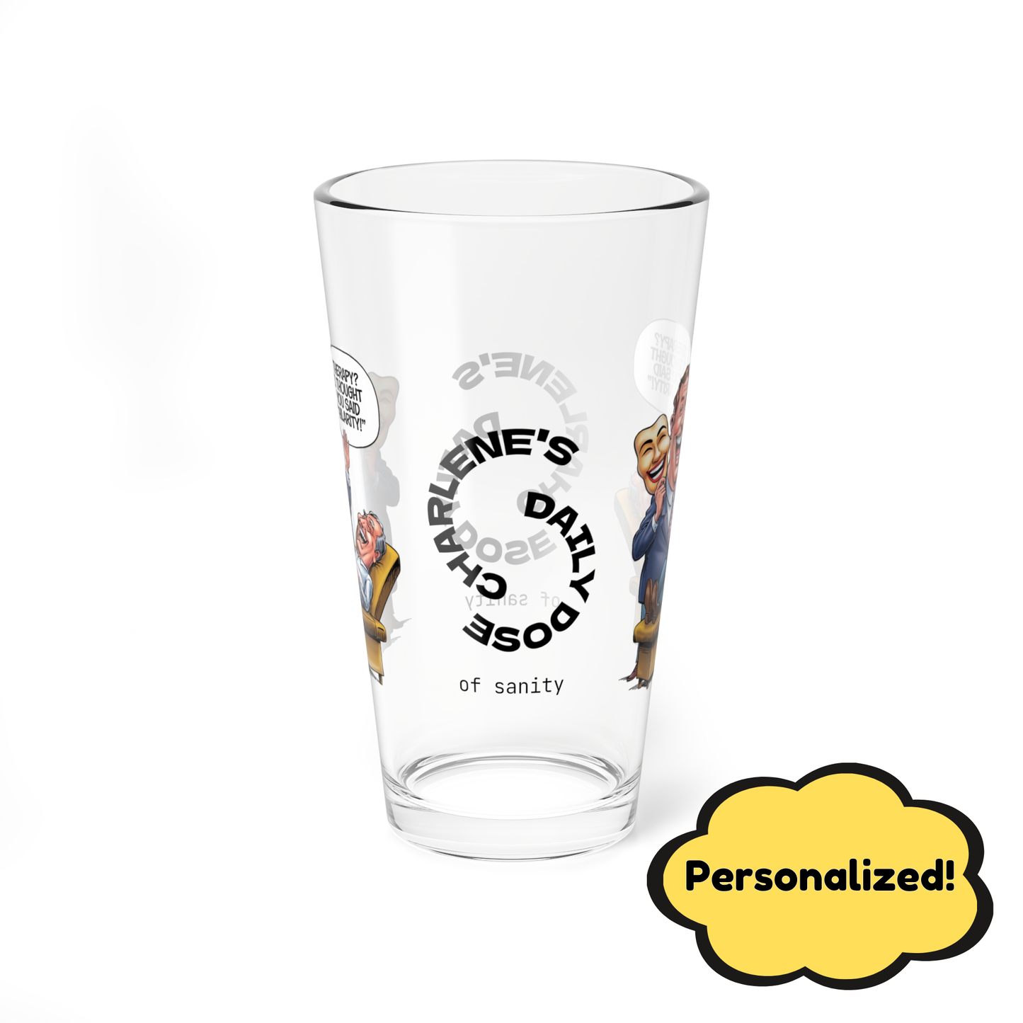 Therapy? I Thought You Said "Hilarity!" - Personalized Funny Pint Glass, Sassy Drinkware with Attitude, Daily Dose of Attitude and Humor