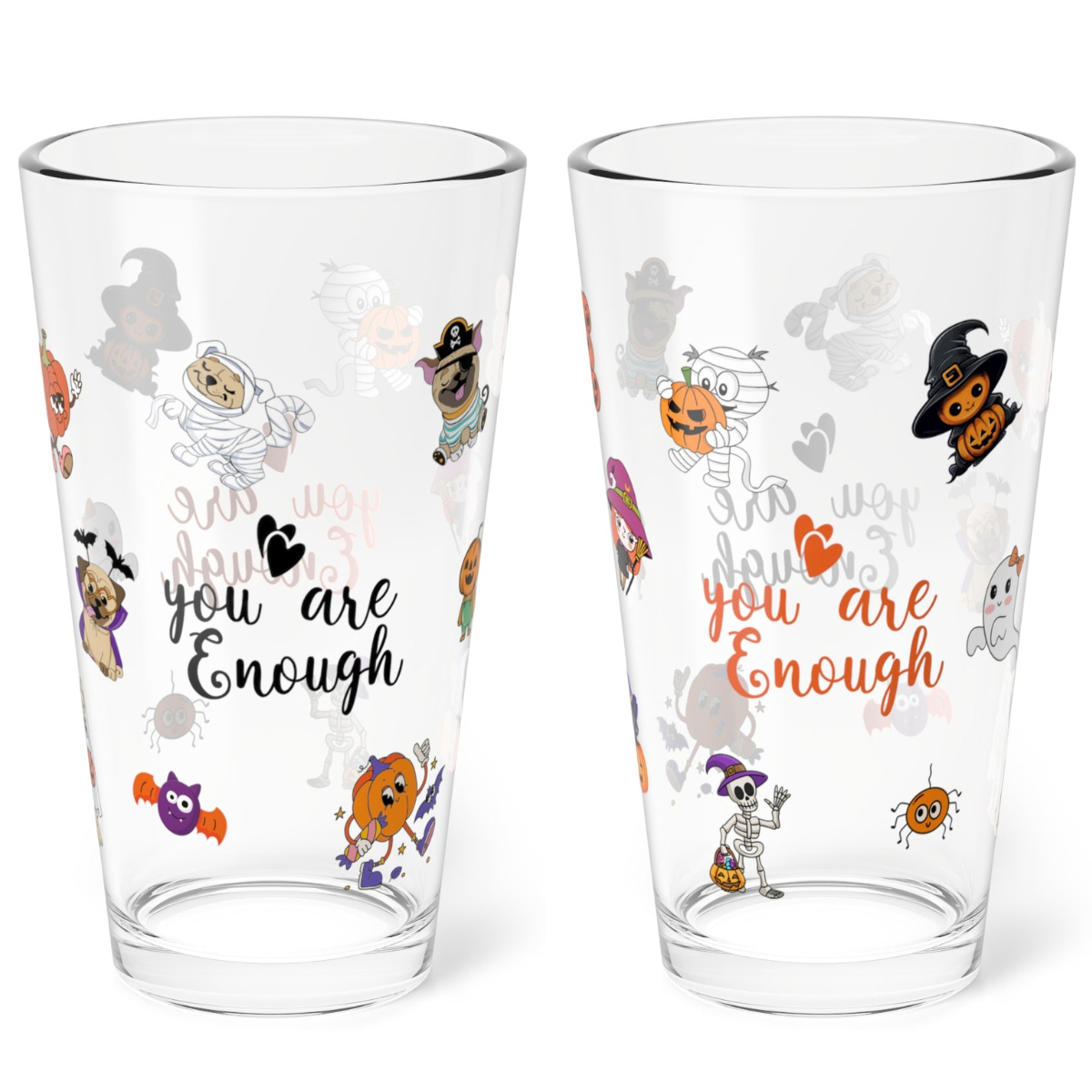 You Are Enough Halloween 16oz pint glass, positive self-love themed party drinkware - MySisterIsASurvivor