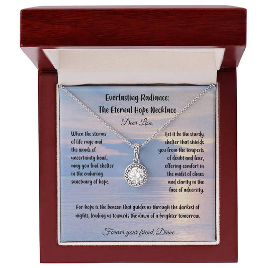 Shop our when the storms of life rage and the winds of uncertainty howl everlasting radiance the eternal hope necklace featuring the Luxury Box w/ LED style option from MySisterIsASurvivor.