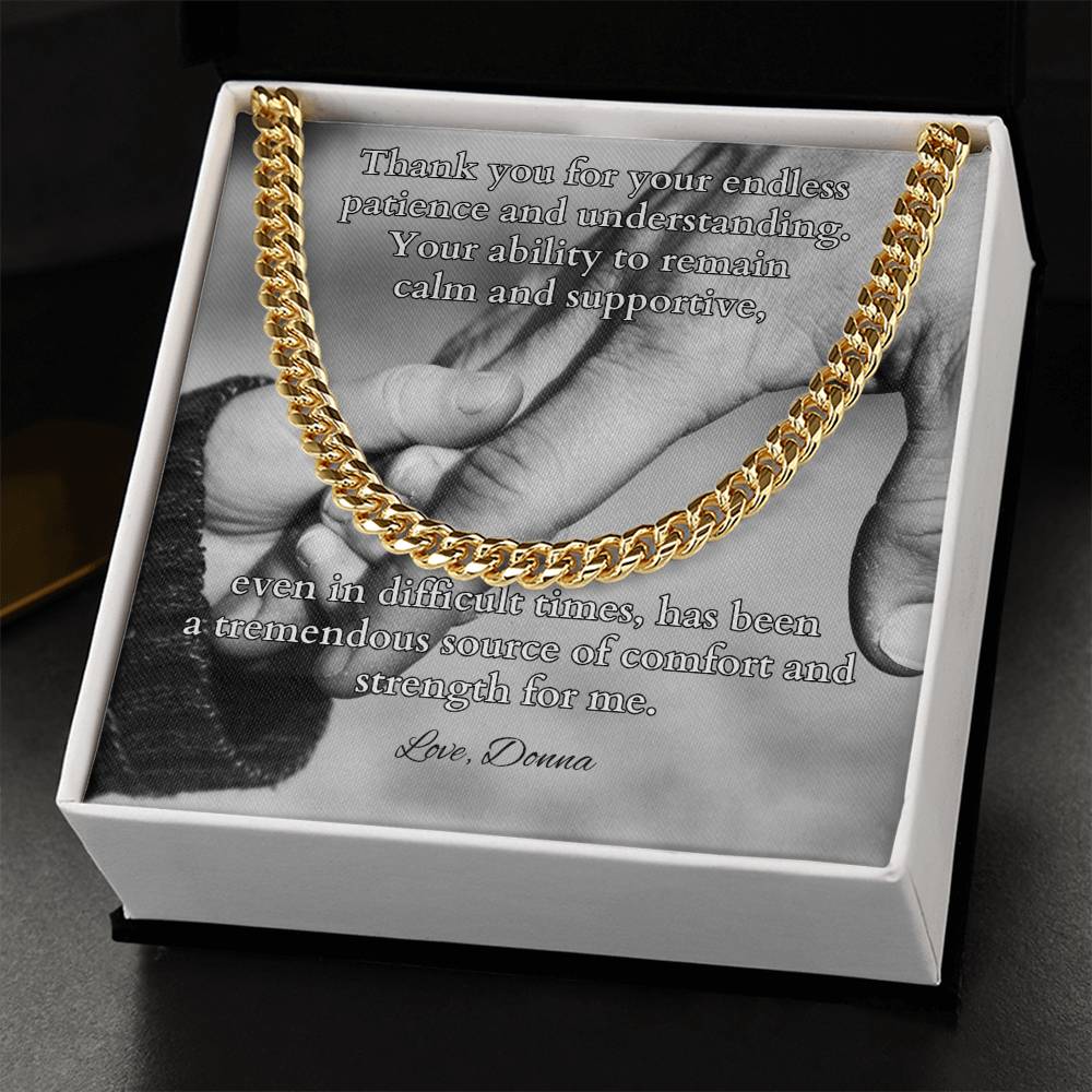 Cuban link chain with message “Thank You For Your Endless Patience” – thoughtful gift for father
