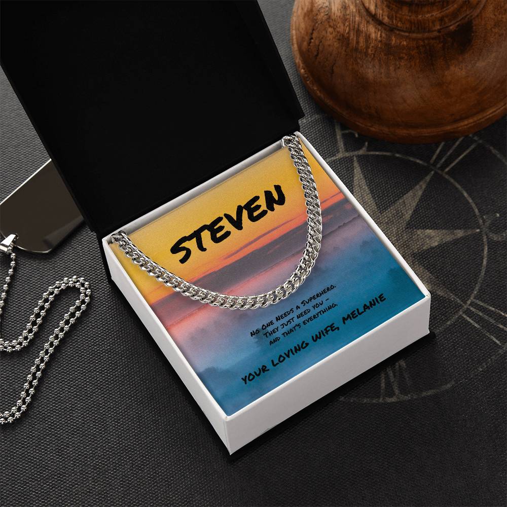 Cuban Link Necklace - No One Needs a Superhero - Gift for a Real Hero in Your Life