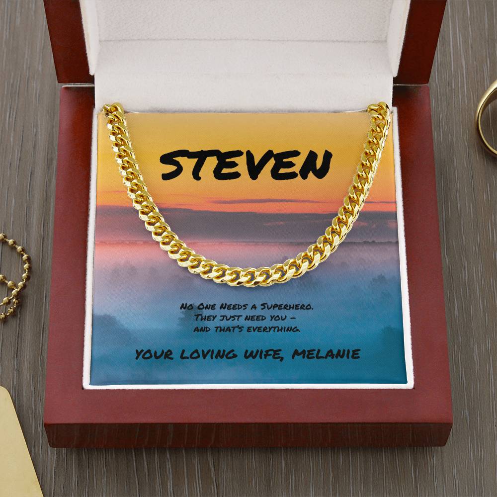 Cuban Link Necklace - No One Needs a Superhero - Gift for a Real Hero in Your Life