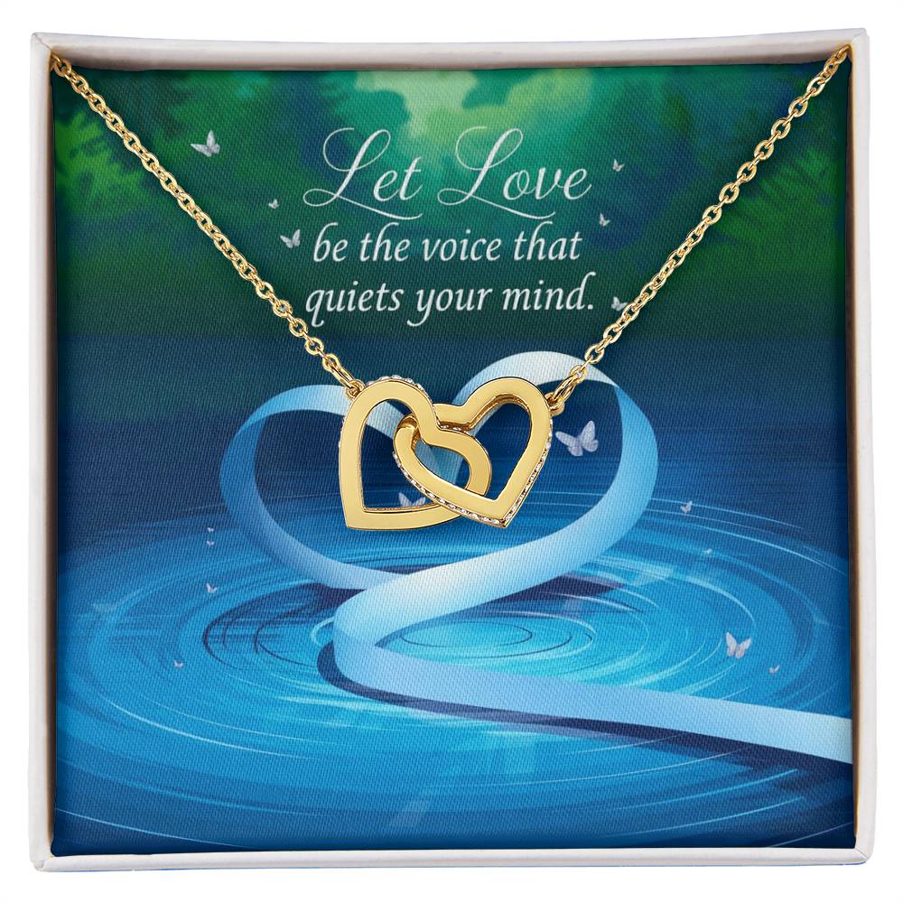 Let Love Be the Voice Inside - Interlocking Hearts Necklace soothing jewelry for calm, balance, & grace