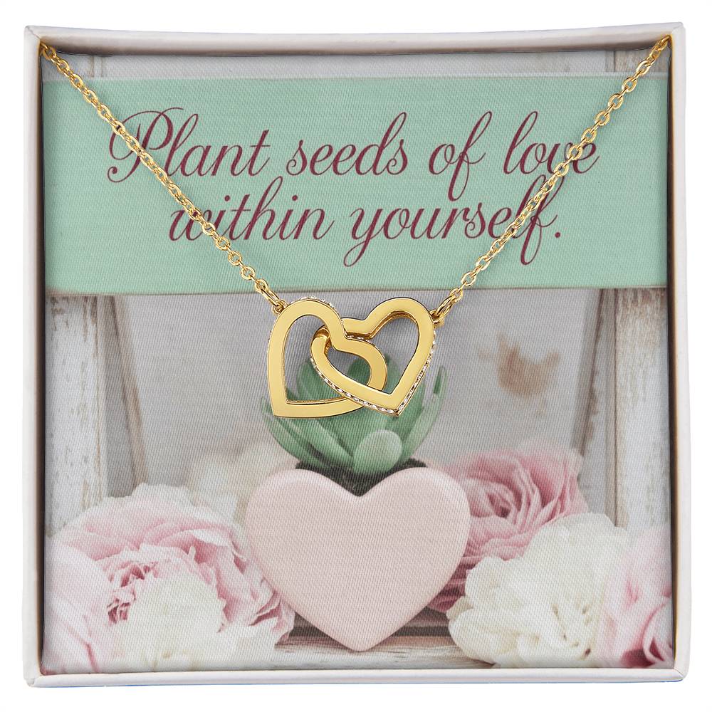 Plant Seeds Of Love Within Yourself: Interlocking Hearts Necklace - Mental Health Gift, Self-Love, Anxiety, PTSD Support