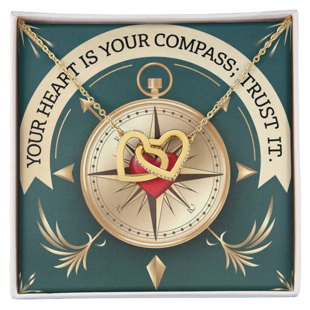 Your Heart Is Your Compass; Trust It: Interlocking Hearts Necklace - Mental Health Gift, Self-Love, Anxiety, PTSD Support