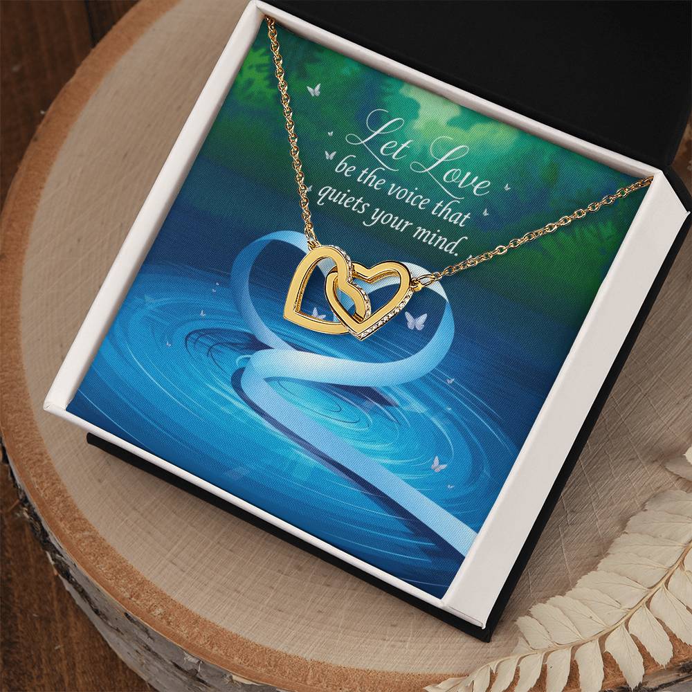 Let Love Be the Voice Inside - Interlocking Hearts Necklace soothing jewelry for calm, balance, & grace