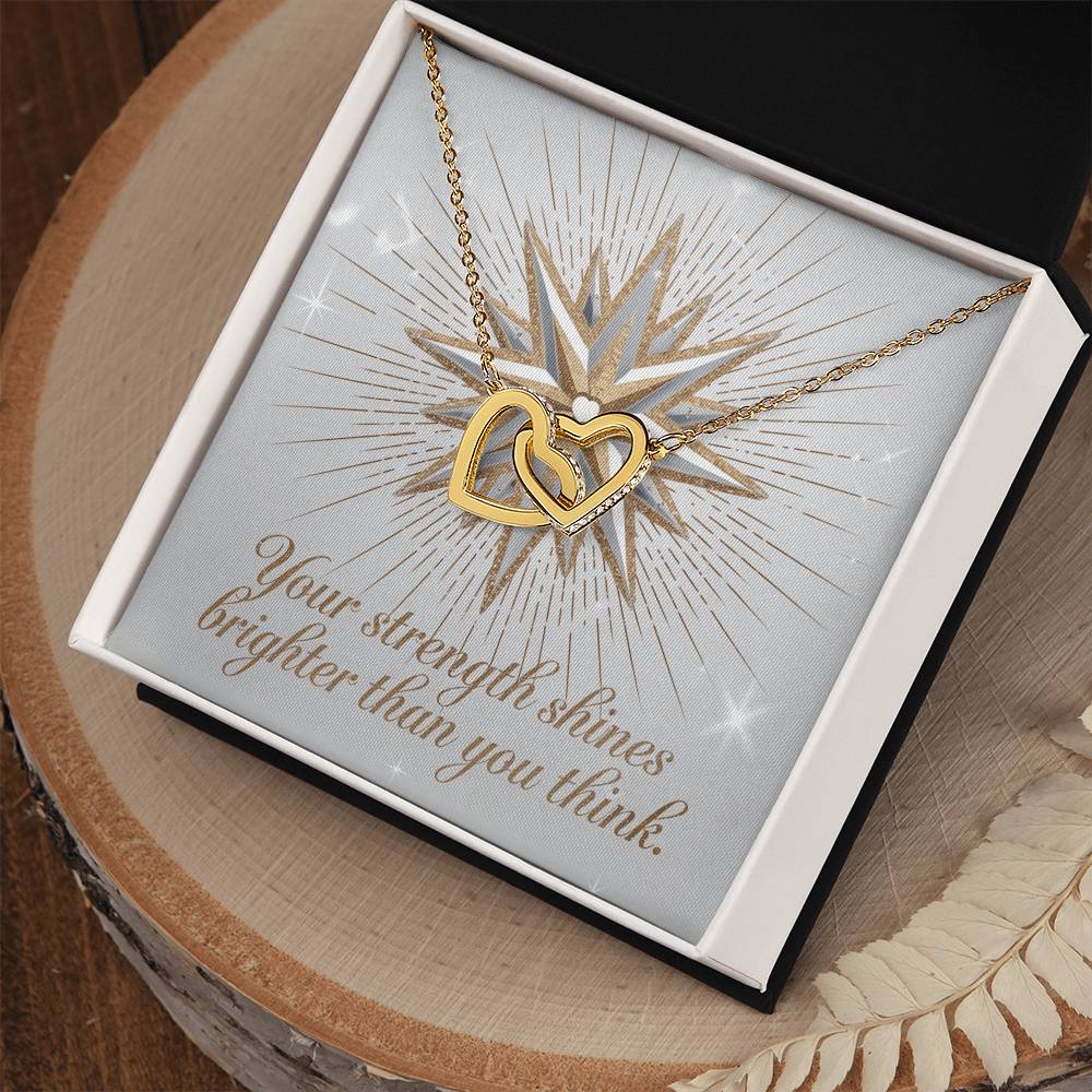 Your Strength Shines Brighter Than You Think: Interlocking Hearts Necklace - Mental Health Gift, Self-Love, Anxiety, PTSD Support