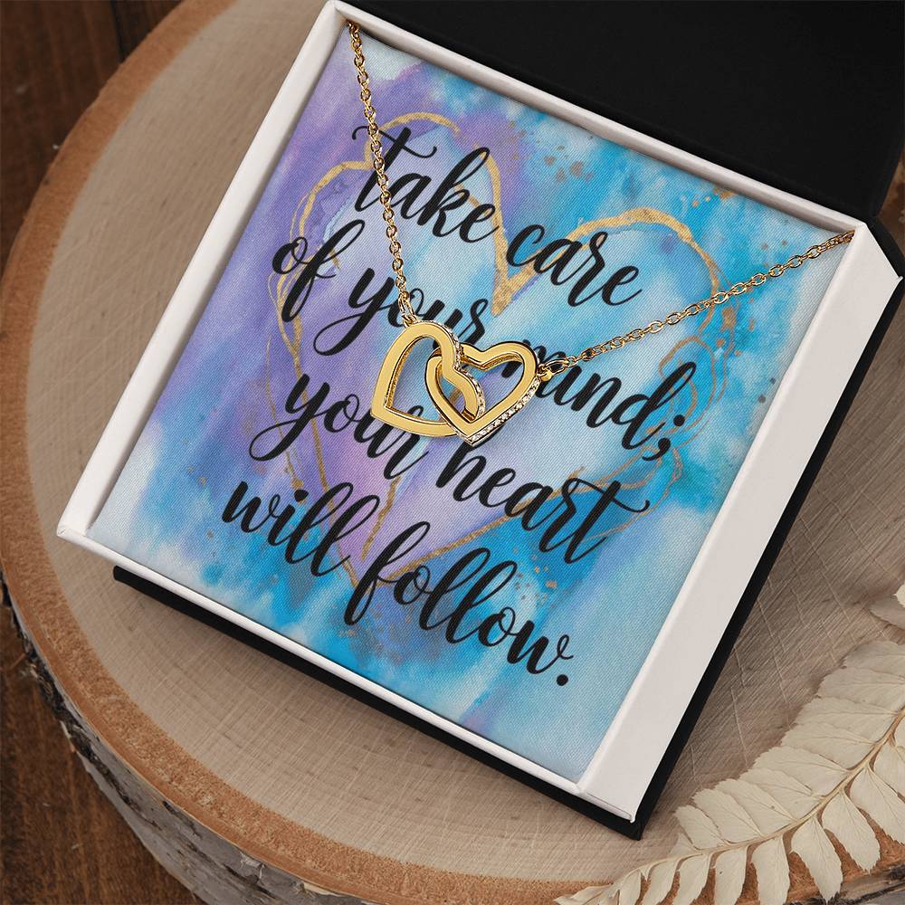 Take Care of Your Mind, Heart Will Follow - Interlocking Hearts Necklace supportive jewelry gift