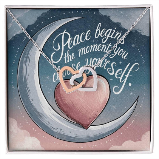 Peace Begins When You Choose Yourself - Interlocking Hearts Necklace meaningful self-love gift