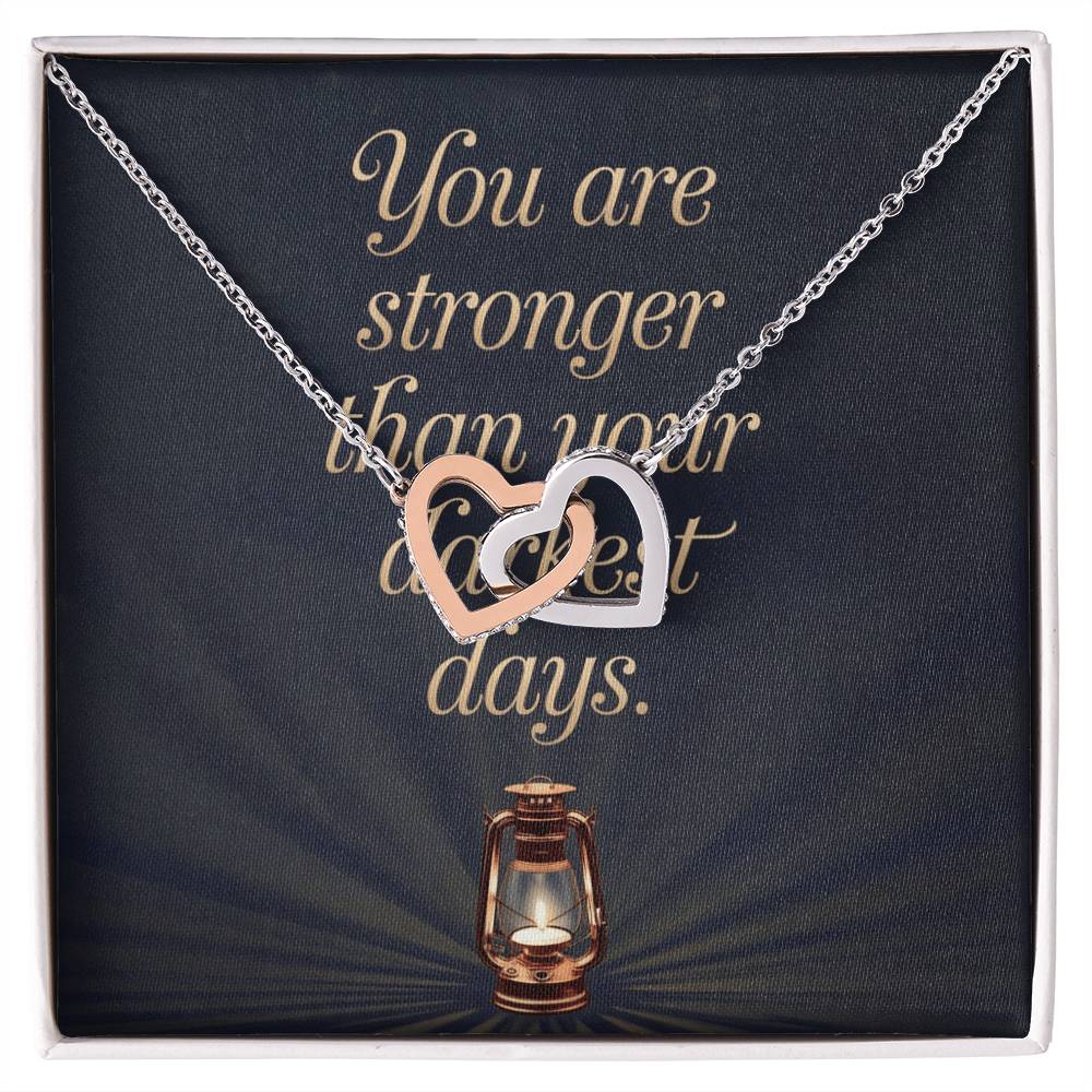 You Are Stronger Than Your Darkest Days: Interlocking Hearts Necklace - Mental Health Gift, Self-Love, Anxiety, PTSD Support