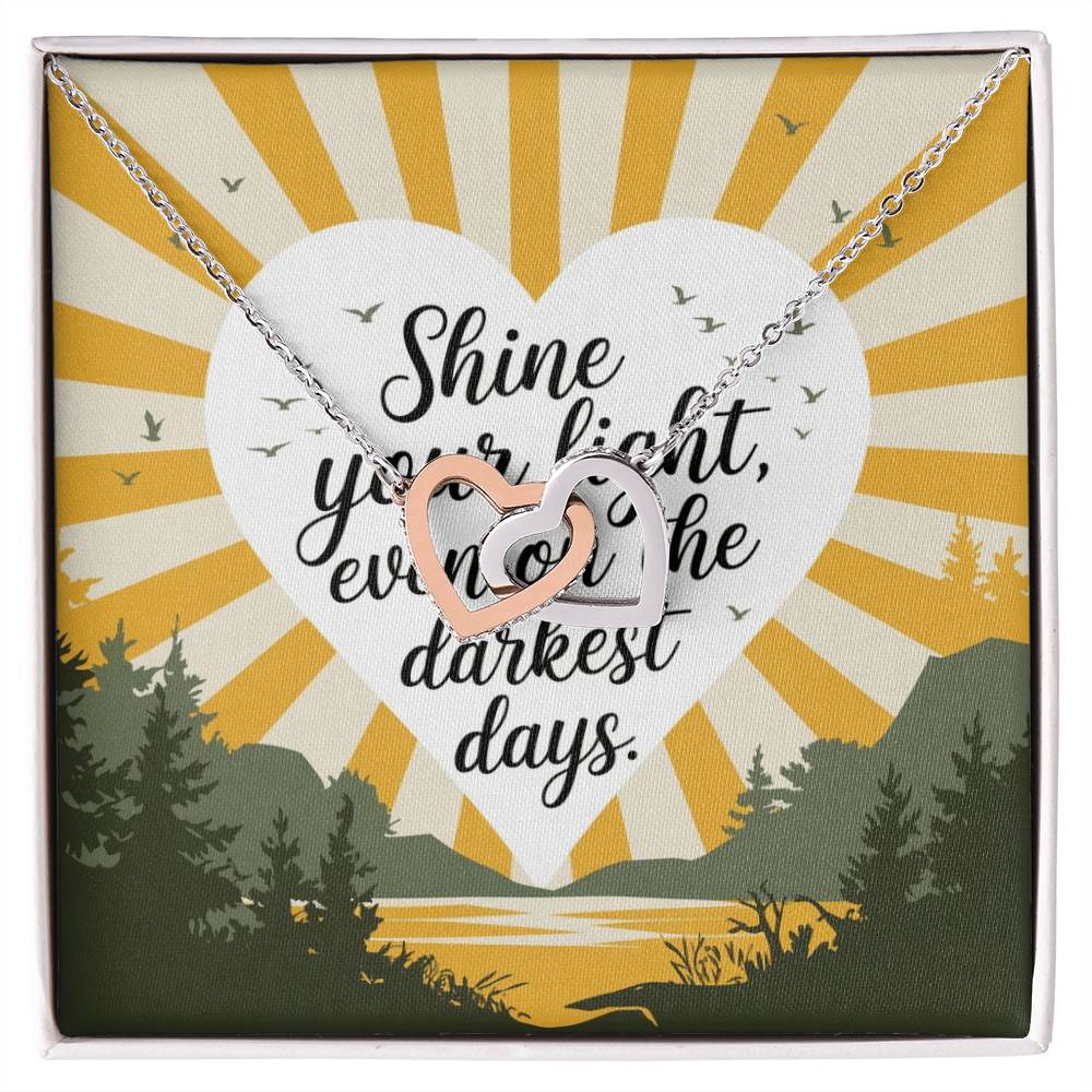 Shine Your Light Even on Dark Days - Interlocking Hearts Necklace inspirational jewelry of hope