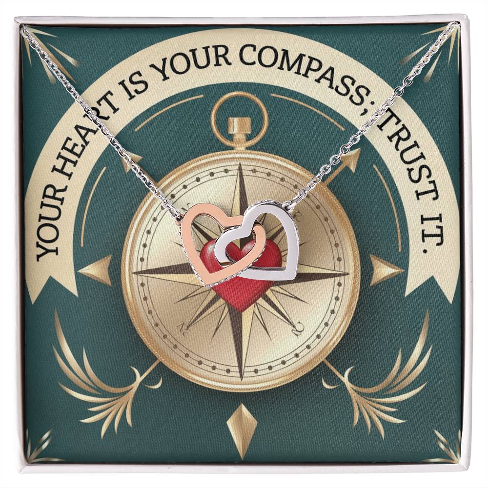 Your Heart Is Your Compass; Trust It: Interlocking Hearts Necklace - Mental Health Gift, Self-Love, Anxiety, PTSD Support