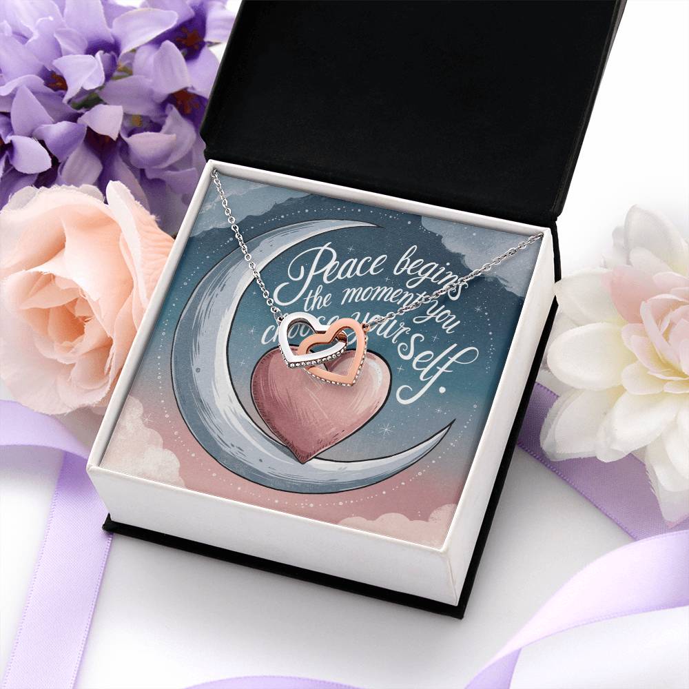 Peace Begins The Moment You Choose Yourself: Interlocking Hearts Necklace - Mental Health Gift, Self-Love, Anxiety, PTSD Support
