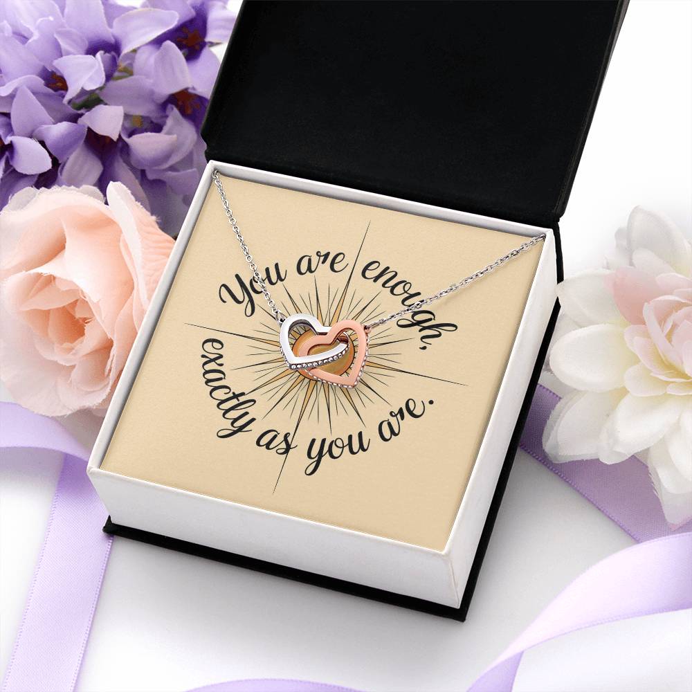 You Are Enough, Exactly As You Are: Interlocking Hearts Necklace - Mental Health Gift, Self-Love, Anxiety, PTSD Support