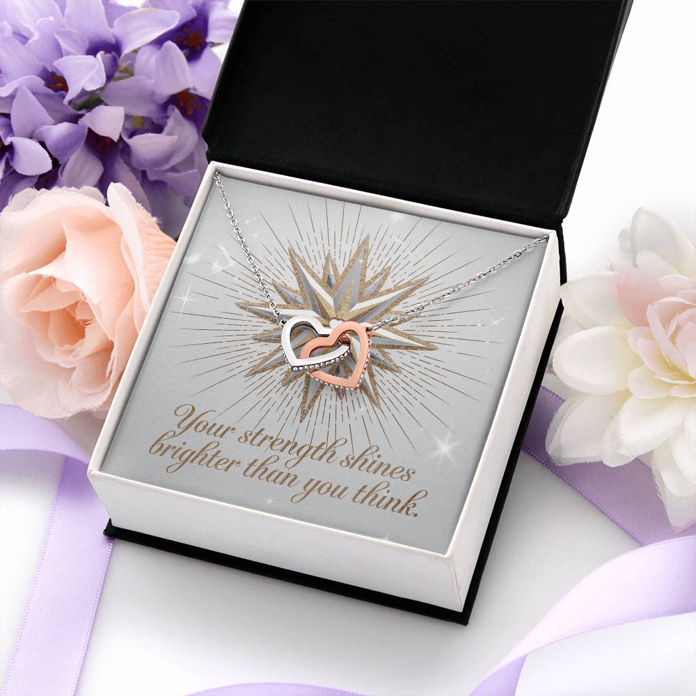 Your Strength Shines Brighter Than You Think: Interlocking Hearts Necklace - Mental Health Gift, Self-Love, Anxiety, PTSD Support