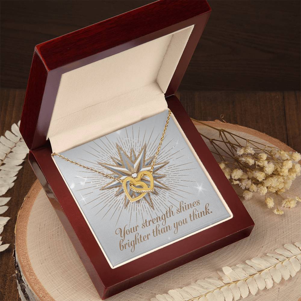 Your Strength Shines Brighter Than You Think: Interlocking Hearts Necklace - Mental Health Gift, Self-Love, Anxiety, PTSD Support