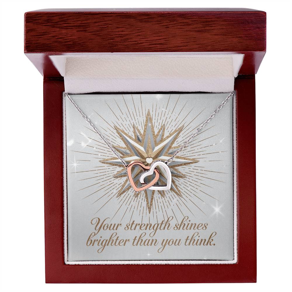 Your Strength Shines Brighter Than You Think: Interlocking Hearts Necklace - Mental Health Gift, Self-Love, Anxiety, PTSD Support