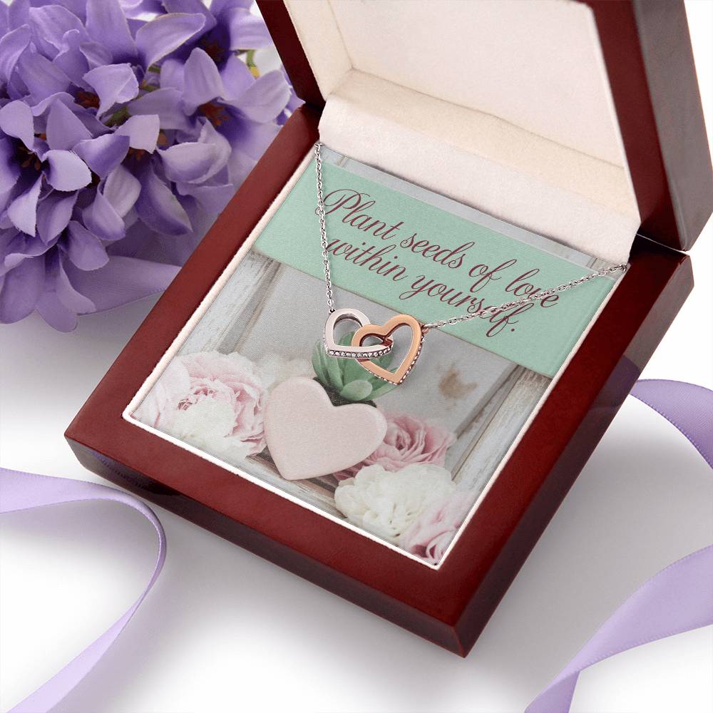 Plant Seeds of Love Within Yourself - Interlocking Hearts Necklace gift of encouragement & self-care