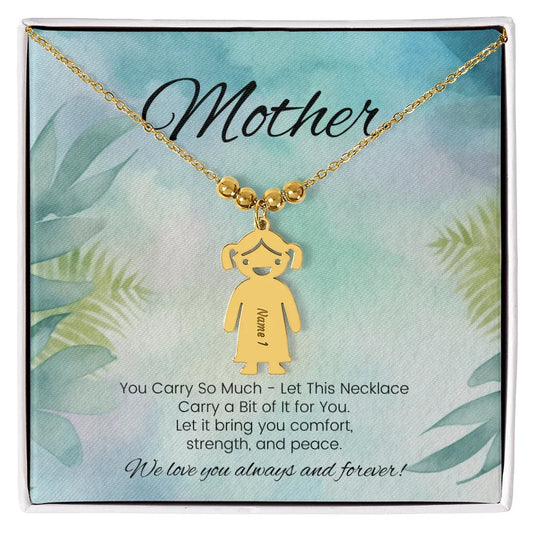 You Carry So Much - Engraved Kids Charm Necklace for Mom or Grandma