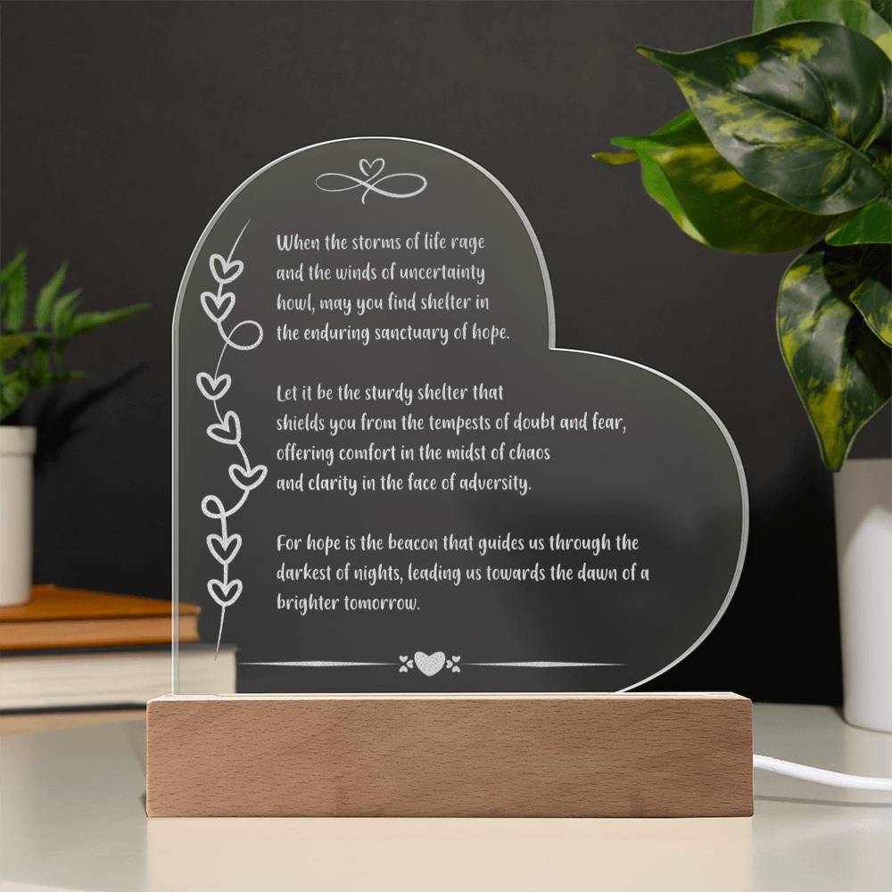 Motivational 7 inch acrylic LED plaque engraved with “When the Storms of Life Hit” message.