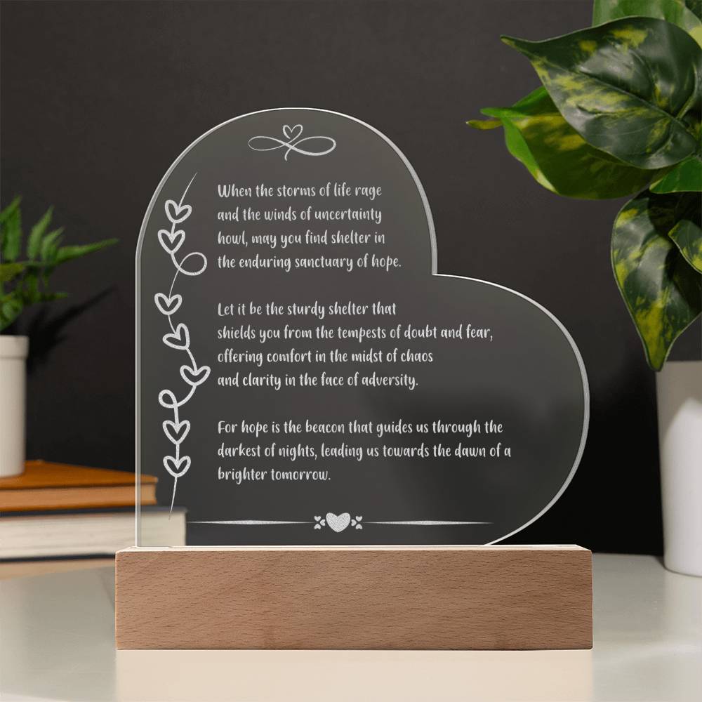 Motivational 7 inch acrylic LED plaque engraved with “When the Storms of Life Hit” message.
