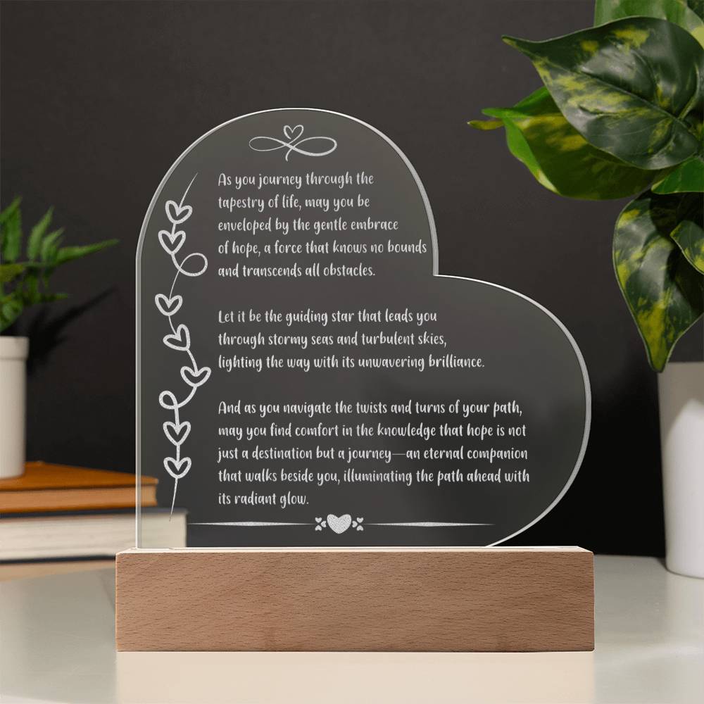 Personalized 7 inch acrylic LED plaque with “As You Journey Through” engraved mental health message.