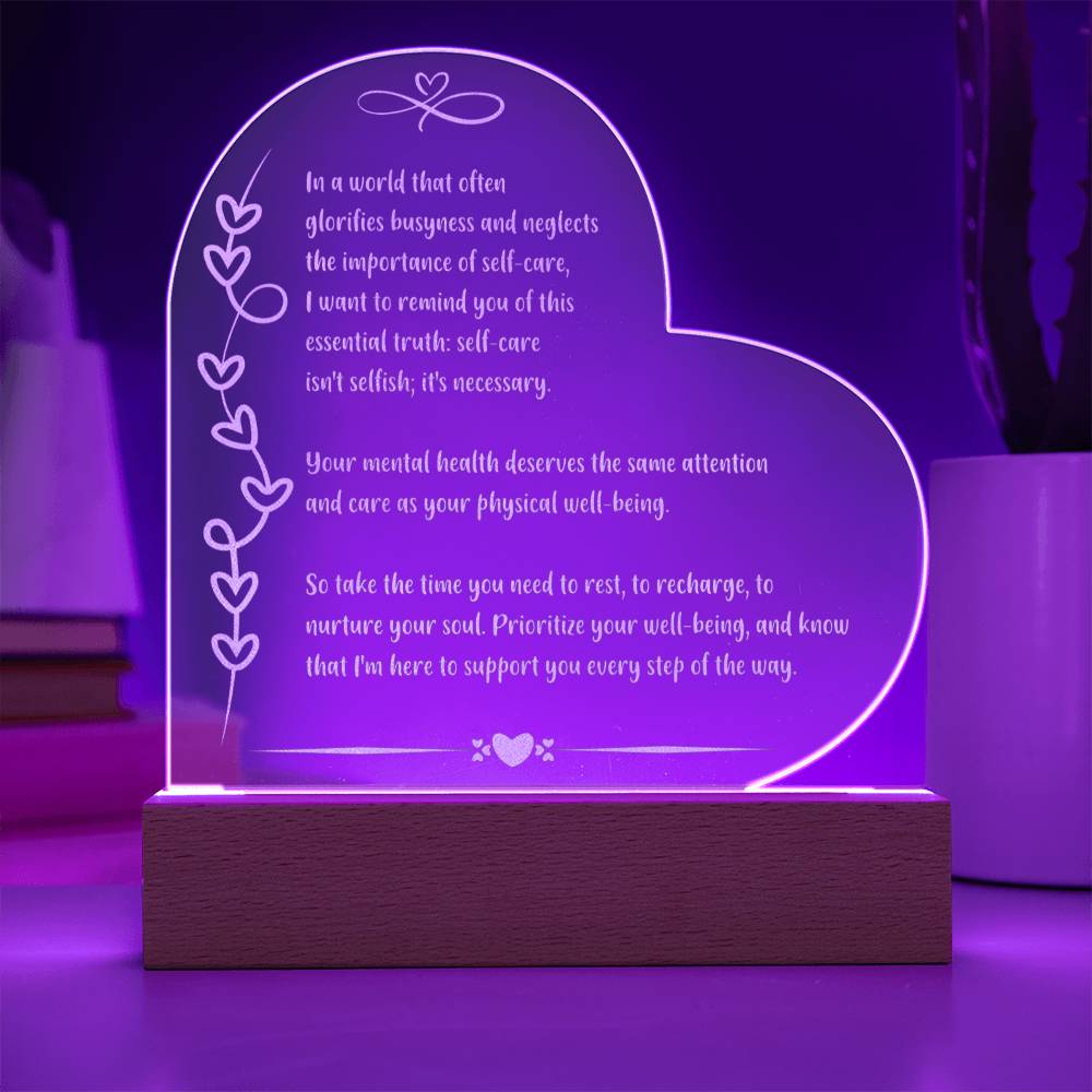 Mindfulness-themed 7 inch acrylic LED plaque engraved with “In a World That Glorifies Busyness.”