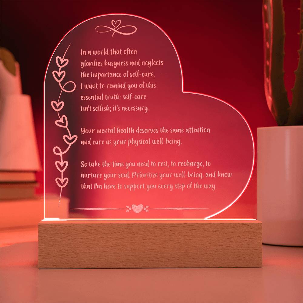 Mindfulness-themed 7 inch acrylic LED plaque engraved with “In a World That Glorifies Busyness.”