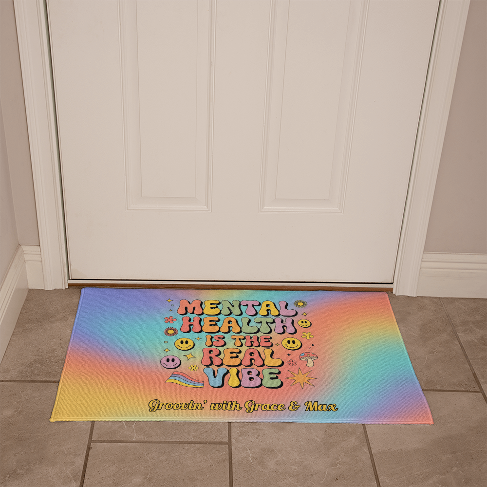 Mental Health Is the Real Vibe welcome mat - groovy home decor with customizable message