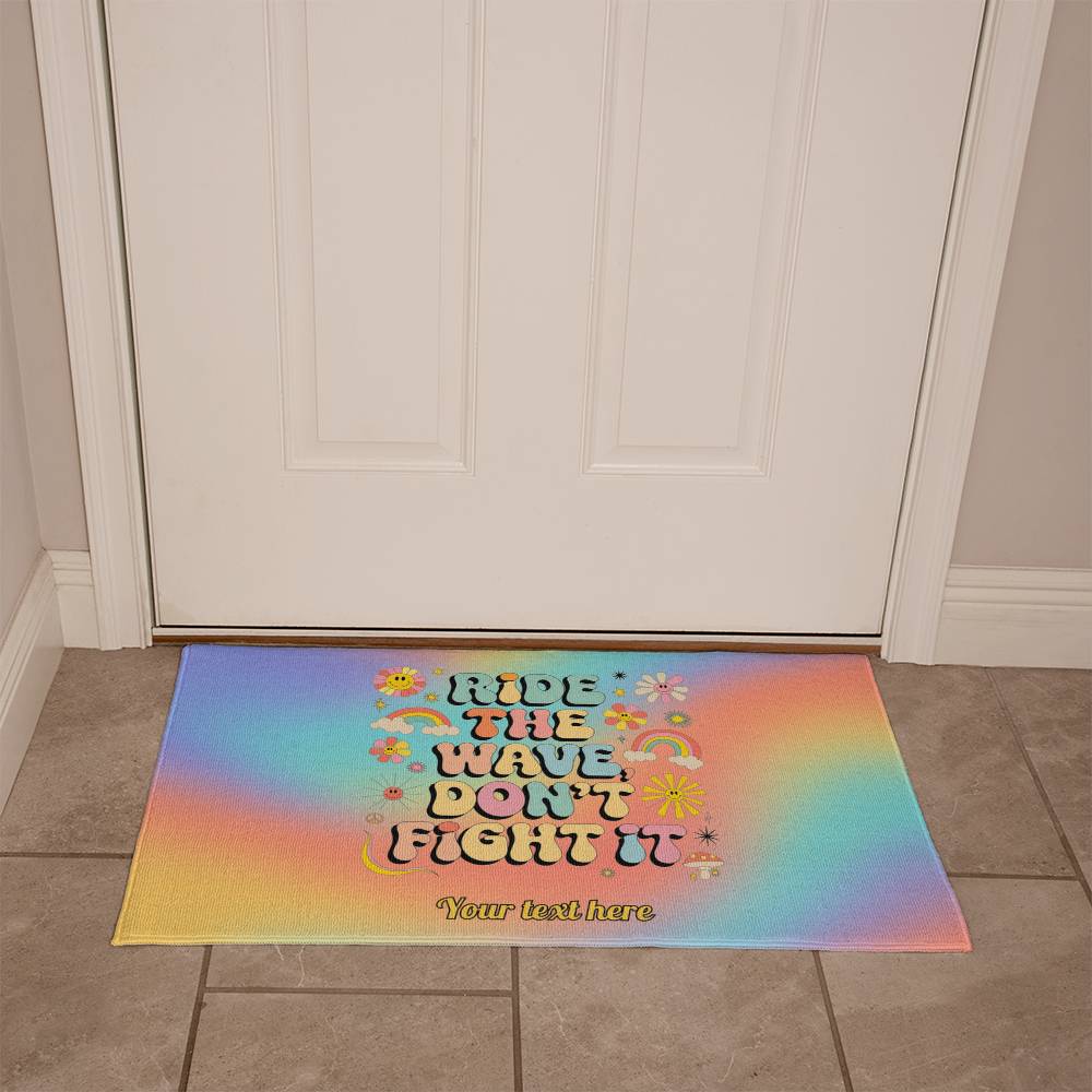 Ride the Wave Don’t Fight It welcome mat, retro mental health rug for home or therapy - MySisterIsASurvivor